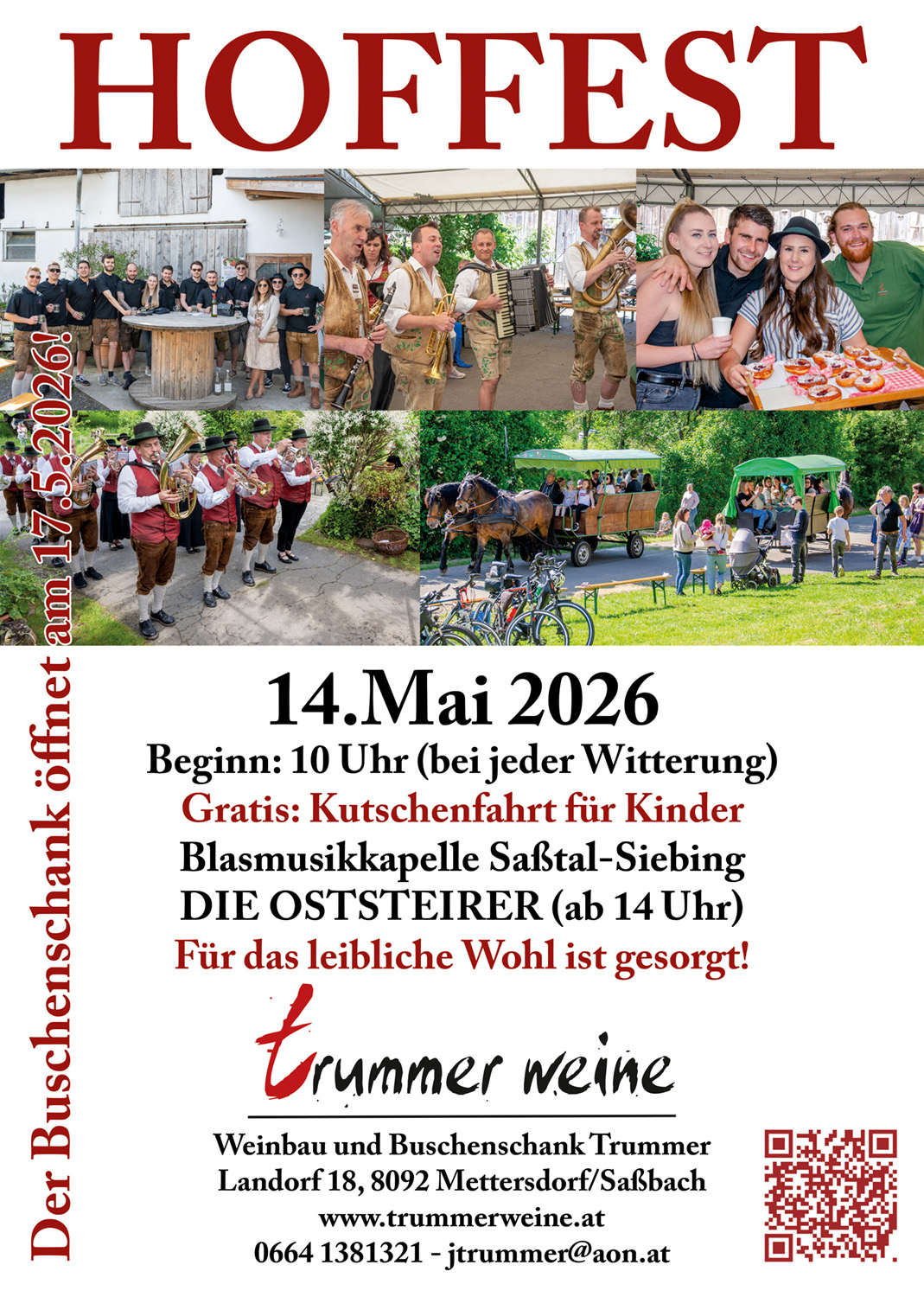 Hoffest 2026 - 14.Mai 2026 - Beginn: 10 Uhr (bei jeder Witterung) - Gratis: Kutschenfahrt für Kinder - Blasmusikkapelle Saßtal-Siebing - DIE OSTSTEIRER (ab 14 Uhr)- Für das leibliche Wohl ist gesorgt! 